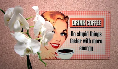Drink coffee sign